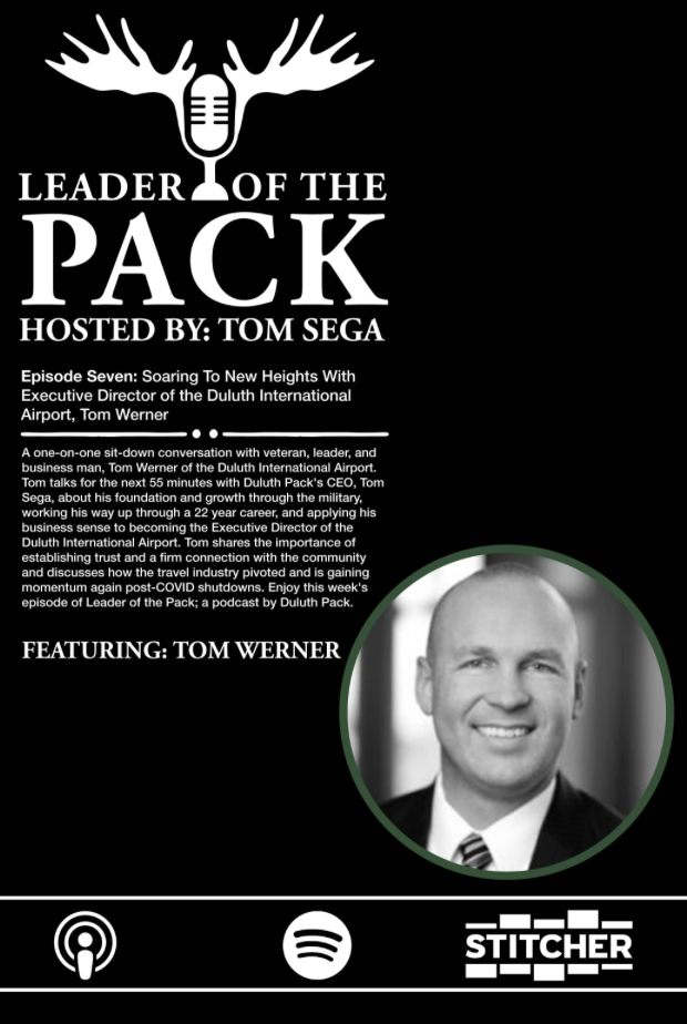 Leader of the Pack Summary: Executive Director of the Duluth International Airport, Tom Werner
