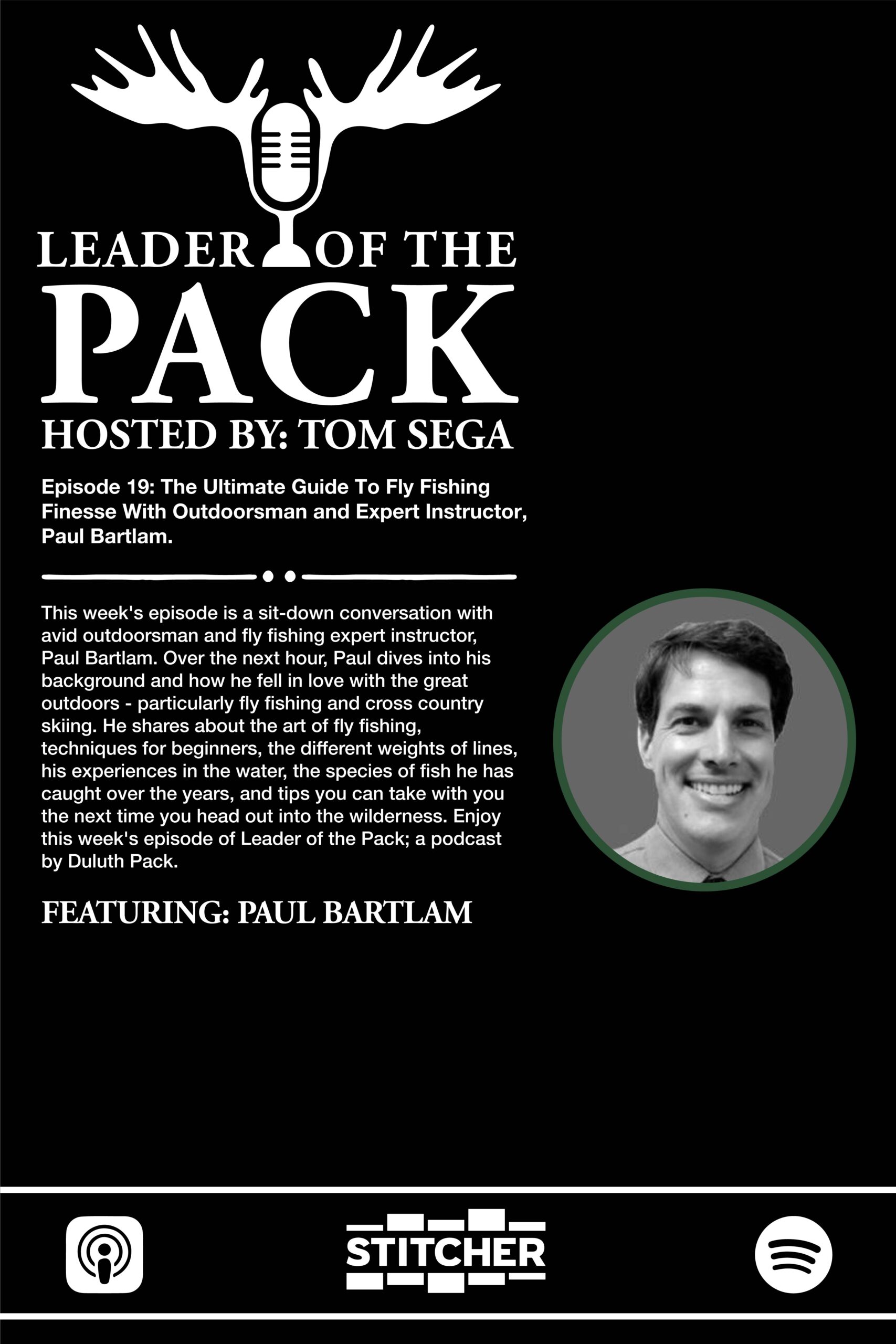 Leader of the Pack: Paul Bartlam, Expert Fly Fisherman and Avid Cross-Country Skier