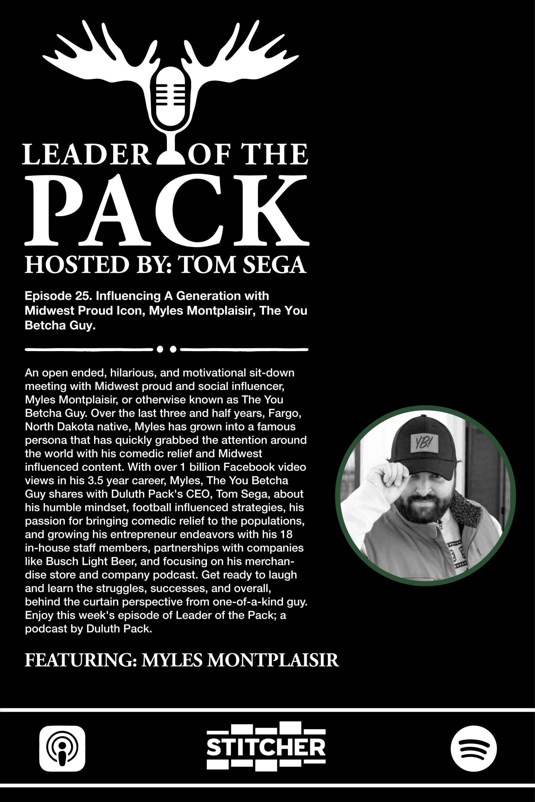 Leader of the Pack: Influencing A Generation With Midwest Proud Icon, Myles Montplaisir, The You Betcha Guy.