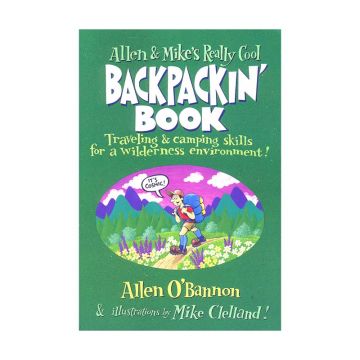 Allen & Mike's Really Cool Backpackin' Book
