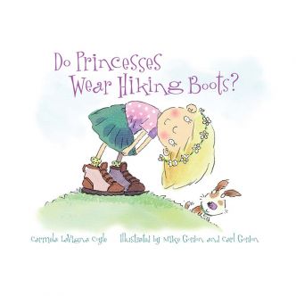 Do Princesses Wear Hiking Boots?