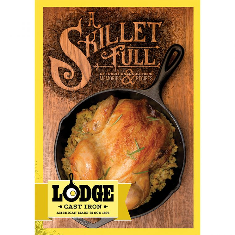 Lodge A Skillet Full Recipe Book